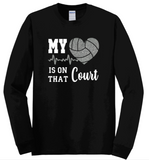 My Heart Is On That Court/Field (Multiple Shirt Styles)