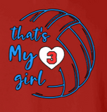 "That's My Girl" (Various Shirt Styles)